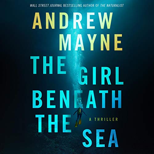 Algopix Similar Product 19 - The Girl Beneath the Sea A Thriller