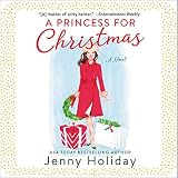 Algopix Similar Product 20 - A Princess for Christmas: A Novel