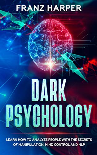 Algopix Similar Product 15 - Dark Psychology Learn How to Analyze