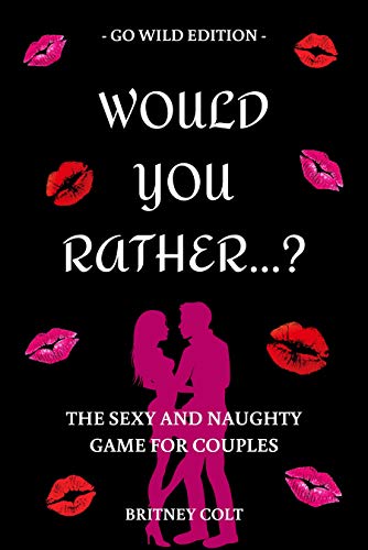 Algopix Similar Product 14 - Would You Rather The Sexy And Naughty