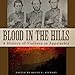 Algopix Similar Product 20 - Blood in the Hills A History of