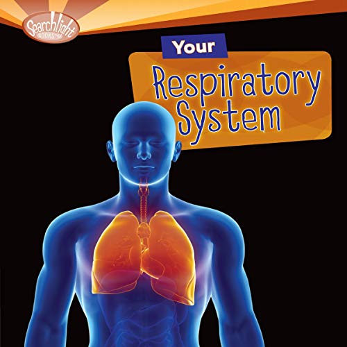 Algopix Similar Product 9 - Your Respiratory System