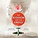 Algopix Similar Product 20 - The Blossom and the Firefly