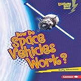 Algopix Similar Product 9 - How Do Space Vehicles Work?