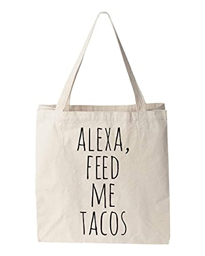 Algopix Similar Product 1 - Alexa Feed Me Tacos Natural Canvas