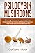 Algopix Similar Product 8 - Psilocybin Mushrooms Everything You