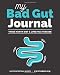 Algopix Similar Product 18 - My Bad Gut Journal Three Month Diet