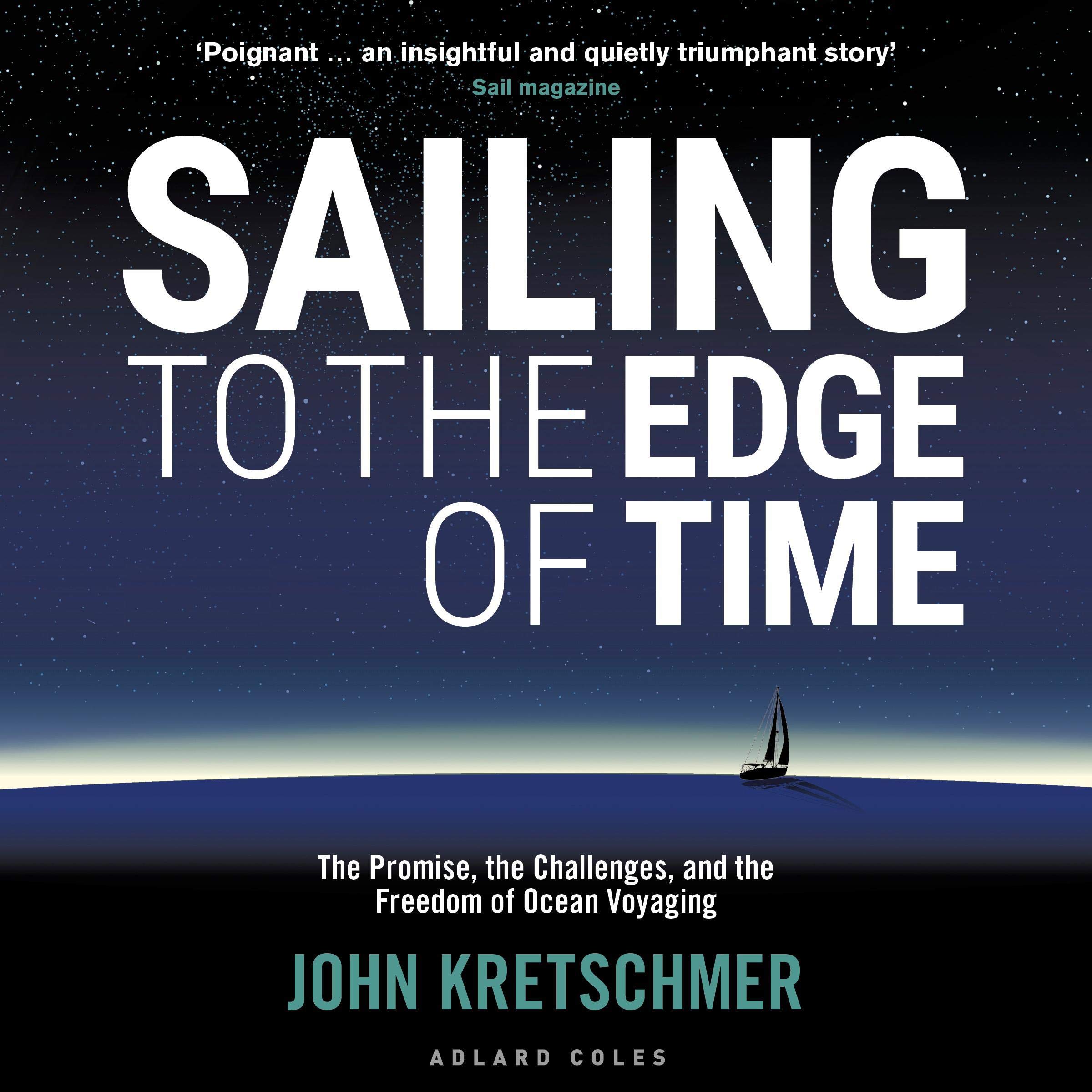 Algopix Similar Product 3 - Sailing to the Edge of Time The