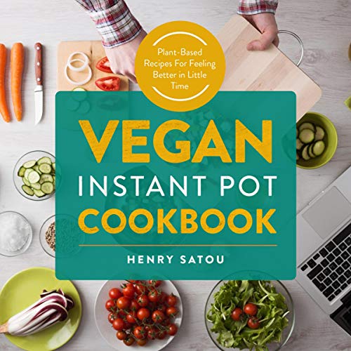 Algopix Similar Product 6 - Vegan Instant Pot Cookbook Plant