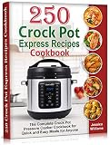 Algopix Similar Product 6 - 250 Crock Pot Express Recipes Cookbook