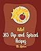 Algopix Similar Product 6 - Hello 365 Dip and Spread Recipes Best