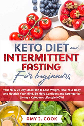 Algopix Similar Product 18 - KETO DIET AND INTERMITTENT FASTING FOR