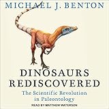 Algopix Similar Product 6 - Dinosaurs Rediscovered The Scientific