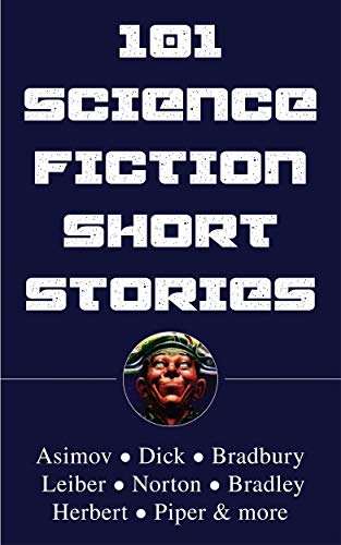 Algopix Similar Product 13 - 101 Science Fiction Short Stories