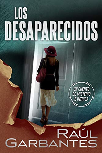 Algopix Similar Product 7 - Los desaparecidos un cuento de