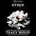 Algopix Similar Product 12 - Crave: Crave Series, Book 1