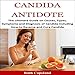 Algopix Similar Product 12 - Candida Antidote The Ultimate Guide on