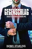 Algopix Similar Product 4 - Gegenschlag Shatterproof Bond German