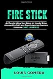 Algopix Similar Product 9 - FIRE STICK An Easy to follow User