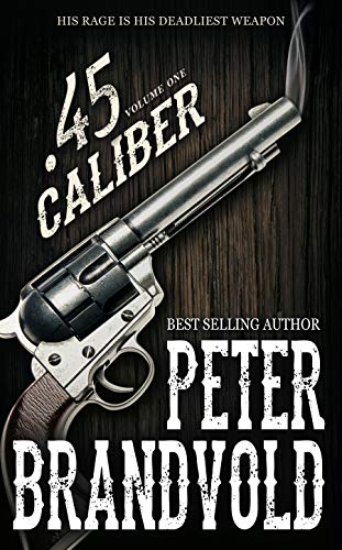 Algopix Similar Product 8 - .45 Caliber Series, Volume 1