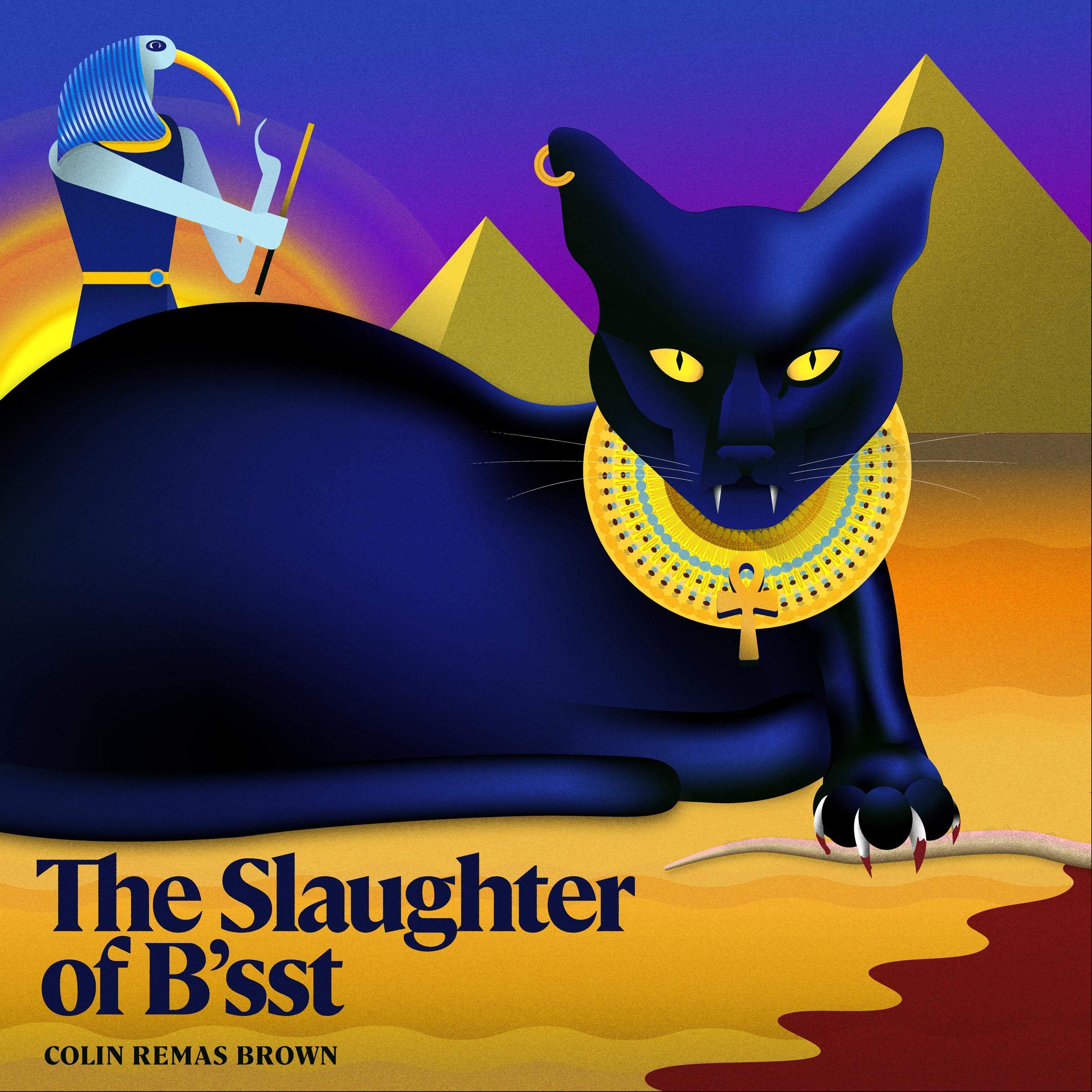 Algopix Similar Product 14 - The Slaughter of B'sst: "The Cat of Ra"