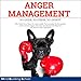 Algopix Similar Product 11 - Anger Management No Anger No Stress