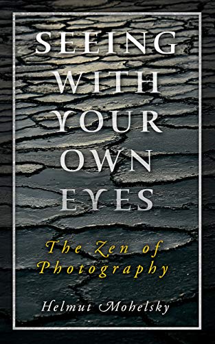 Algopix Similar Product 1 - Seeing with Your Own Eyes The Zen of