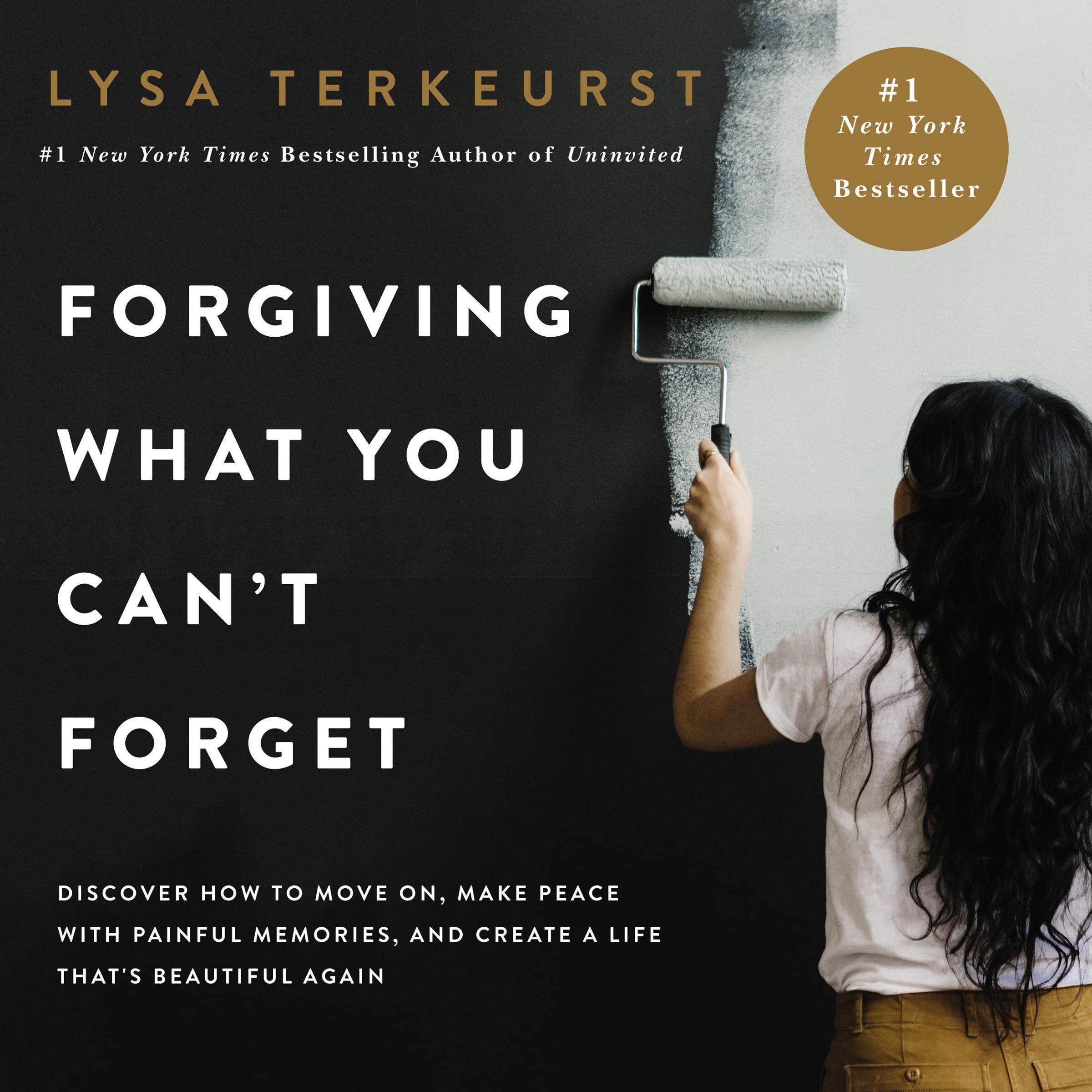 Algopix Similar Product 20 - Forgiving What You Cant Forget
