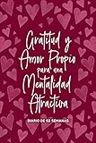 Algopix Similar Product 17 - Gratitud y Amor Propio para una