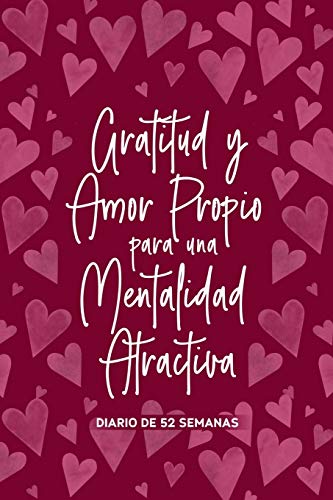 Algopix Similar Product 2 - Gratitud y Amor Propio para una