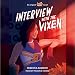 Algopix Similar Product 20 - Interview with the Vixen Archie