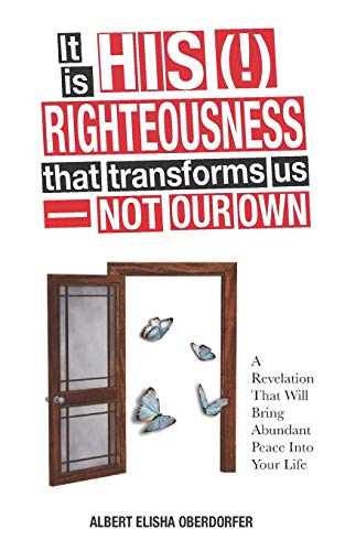 Algopix Similar Product 8 - It Is His  Righteousness That