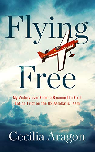 Algopix Similar Product 14 - Flying Free My Victory over Fear to
