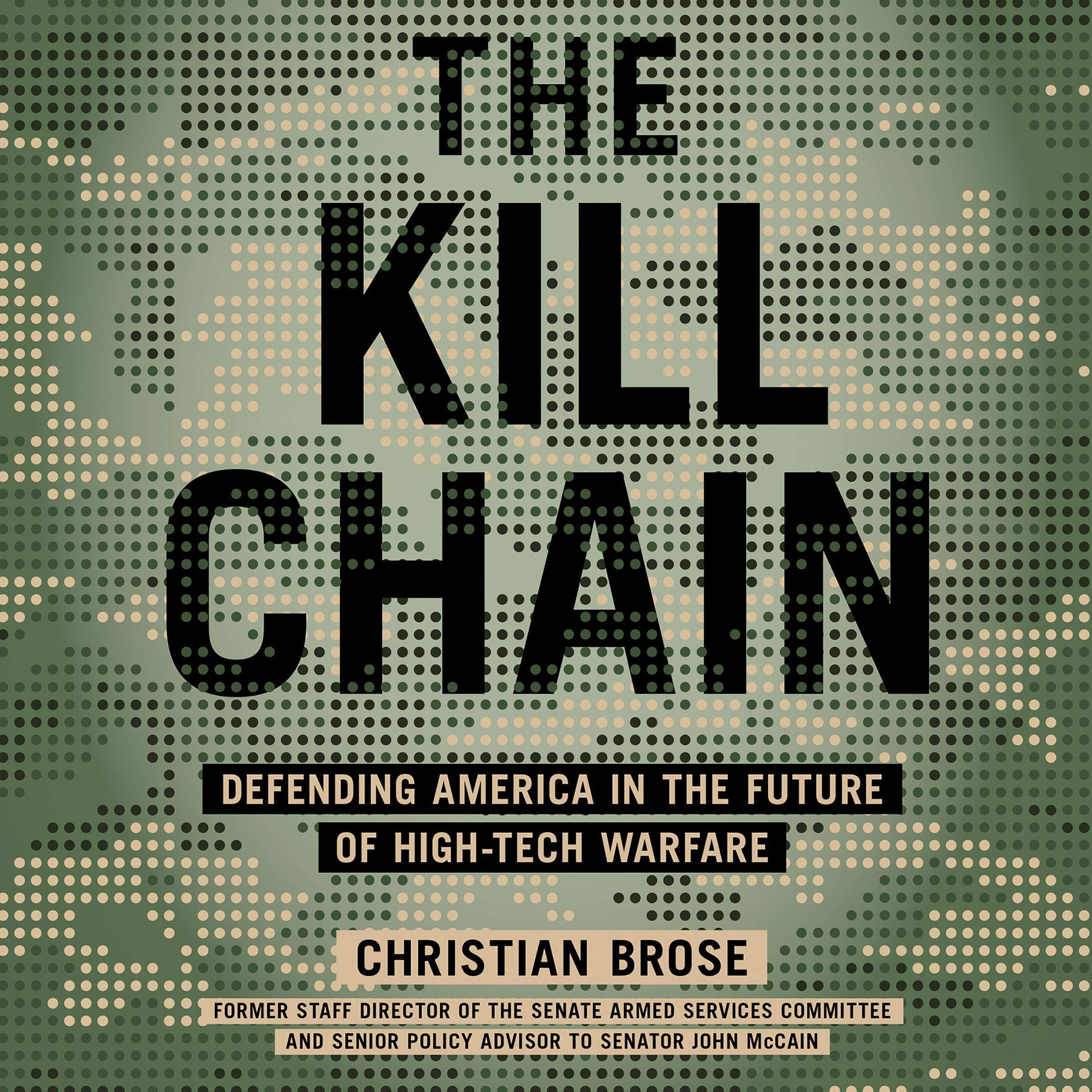 Algopix Similar Product 4 - The Kill Chain Defending America in