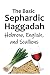 Algopix Similar Product 7 - The Basic Sephardic Haggadah Hebrew