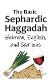 Algopix Similar Product 13 - The Basic Sephardic Haggadah Hebrew