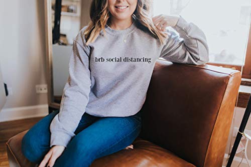 Algopix Similar Product 6 - brb social distancing funny quarantine