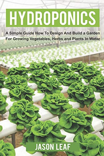 Algopix Similar Product 5 - Hydroponics A Simple Guide How to