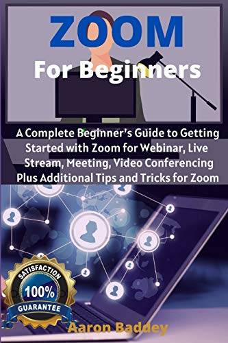 Algopix Similar Product 16 - Zoom for Beginners A Complete