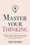 Algopix Similar Product 18 - Master Your Thinking A Practical Guide