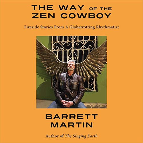 Algopix Similar Product 10 - The Way of the Zen Cowboy Fireside