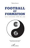 Algopix Similar Product 2 - Football et formation Une certaine