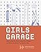 Algopix Similar Product 2 - Girls Garage How to Use Any Tool