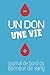 Algopix Similar Product 18 - UN DON UNE VIE  Journal de Bord du
