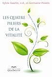 Algopix Similar Product 14 - Les quatre piliers de la vitalit
