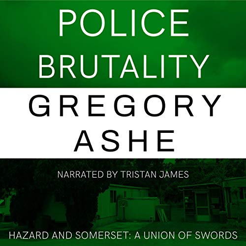 Algopix Similar Product 13 - Police Brutality Hazard and Somerset