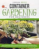 Algopix Similar Product 16 - CONTAINER GARDENING FOR BEGINNERS