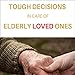 Algopix Similar Product 13 - Tough Decisions in Care of Elderly