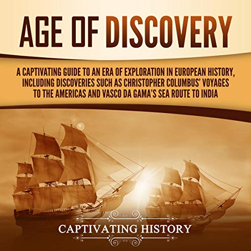 Algopix Similar Product 9 - Age of Discovery A Captivating Guide