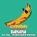 Algopix Similar Product 1 - Banana feat Shaggy DJ FLe 